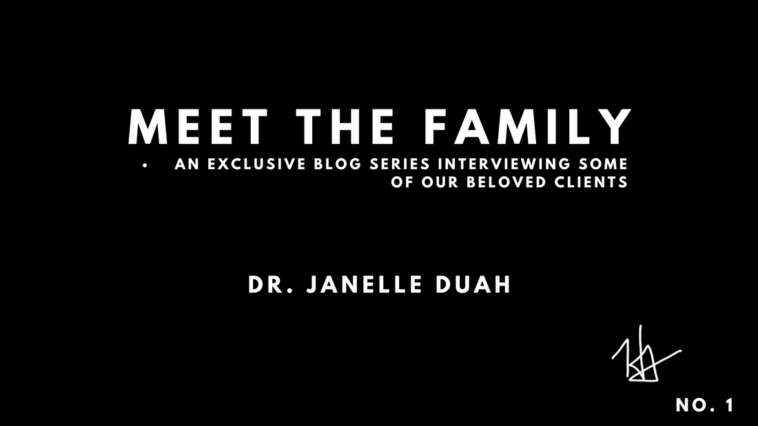 Meet the Family: Lady Janelle Duah