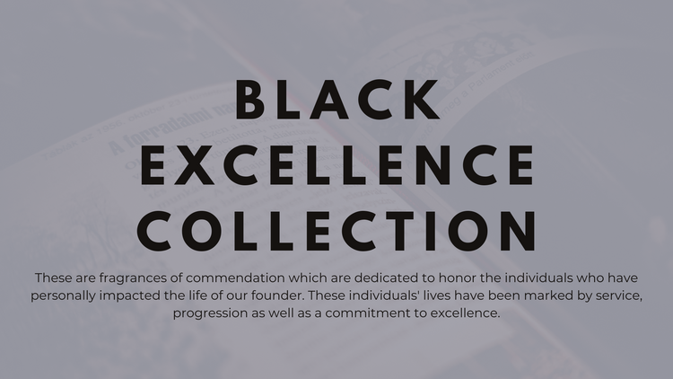 Black Excellence Collection